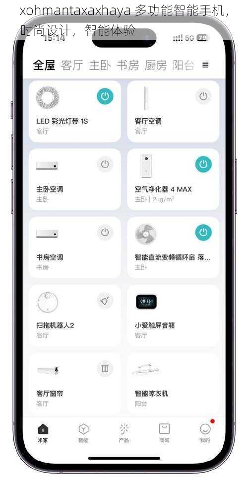xohmantaxaxhaya 多功能智能手机，时尚设计，智能体验